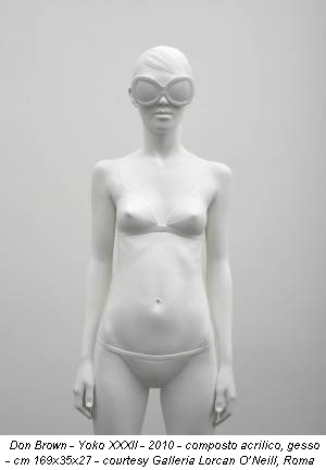 Don Brown - Yoko XXXII - 2010 - composto acrilico, gesso - cm 169x35x27 - courtesy Galleria Lorcan O’Neill, Roma