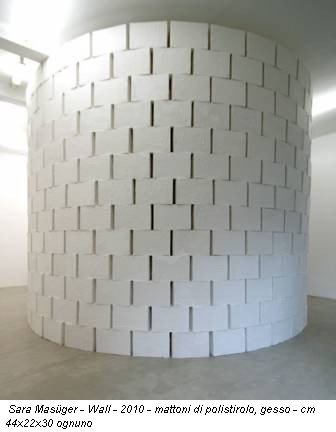 Sara Masüger - Wall - 2010 - mattoni di polistirolo, gesso - cm 44x22x30 ognuno