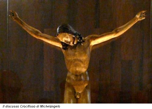 Il discusso Crocifisso di Michelangelo