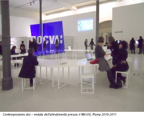 Contemporaneo.doc - veduta dell'allestimento presso il MAXXI, Roma 2010-2011