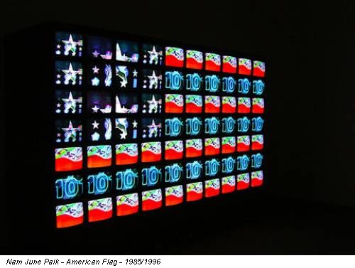Nam June Paik - American Flag - 1985/1996