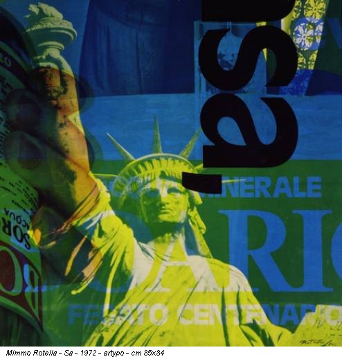 Mimmo Rotella - Sa - 1972 - artypo - cm 85x84