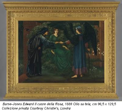 Burne-Jones Edward Il cuore della Rosa, 1889 Olio su tela, cm 96,5 x 129,5 Collezione privata Courtesy Christie's, Londra