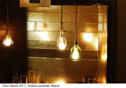 Fuori Salone 2011 - Ventura Lambrate, Milano