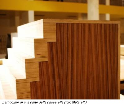 particolare di una parte della passerella (foto Mutarelli)