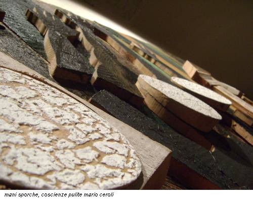 mani sporche, coscienze pulite mario ceroli