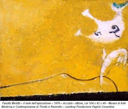 Fausto Melotti – Il sole dell’apocalisse – 1976 – Acciaio - ottone, cm 104 x 42 x 40 - Museo di Arte Moderna e Contemporanea di Trento e Rovereto – courtesy Fondazione Puglisi Cosentino