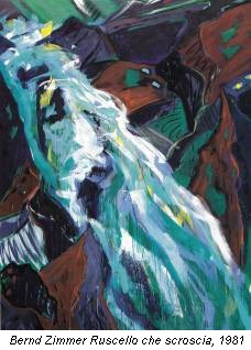 Bernd Zimmer Ruscello che scroscia, 1981