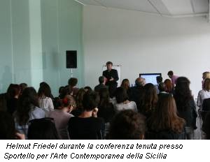 Helmut Friedel durante la conferenza tenuta presso Sportello per l'Arte Contemporanea della Sicilia