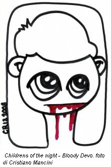 Childrens of the night - Bloody Devo. foto di Cristiano Mancini