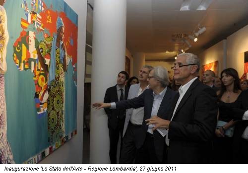 Inaugurazione 'Lo Stato dell'Arte - Regione Lombardia', 27 giugno 2011