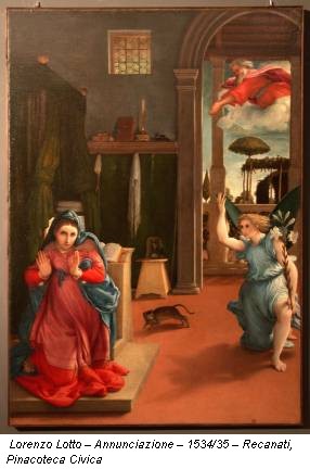 Lorenzo Lotto – Annunciazione – 1534/35 – Recanati, Pinacoteca Civica