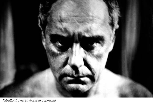 Ritratto di Ferran Adrià in copertina