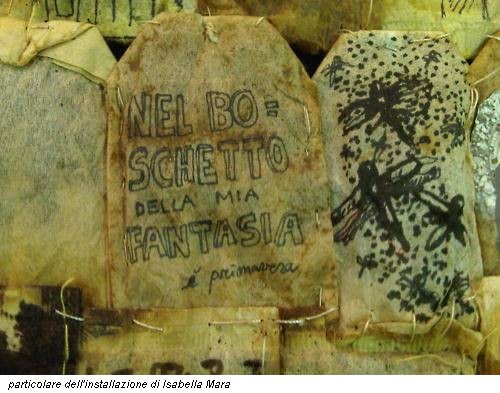 particolare dell'installazione di Isabella Mara