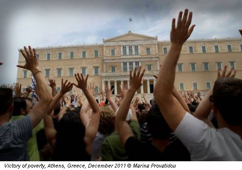 Victory of poverty, Athens, Greece, December 2011 © Marina Provatidou