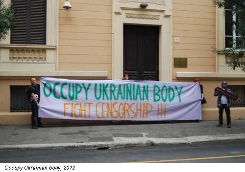 Occupy Ukrainian body, 2012