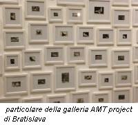particolare della galleria AMT project di Bratislava