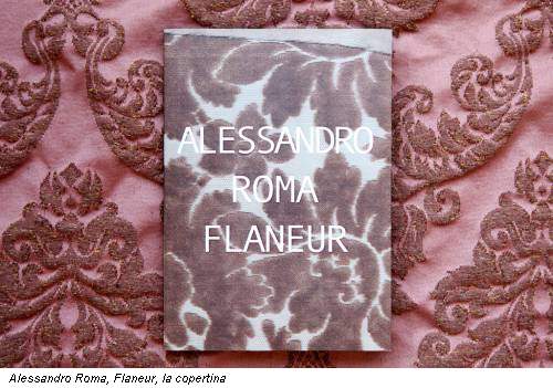 Alessandro Roma, Flaneur, la copertina