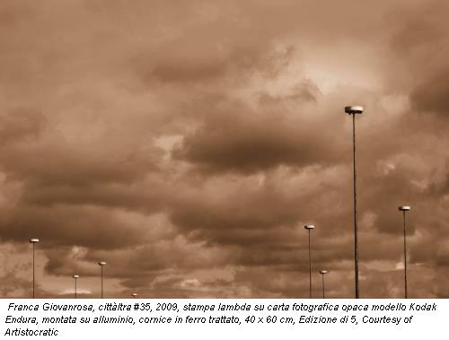 Franca Giovanrosa, cittàltra #35, 2009, stampa lambda su carta fotografica opaca modello Kodak Endura, montata su alluminio, cornice in ferro trattato, 40 x 60 cm, Edizione di 5, Courtesy of Artistocratic