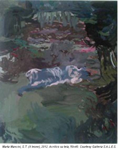 Marta Mancini, S.T. (Il leone), 2012. Acrilico su tela, 50x40. Courtesy Galleria S.A.L.E.S.