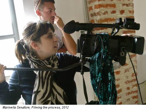 Marinella Senatore, Filming the process, 2012