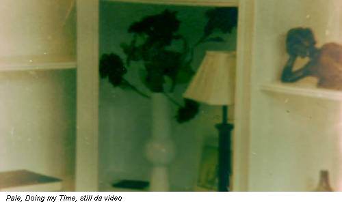 Pale, Doing my Time, still da video