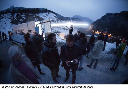 la fine del confine - 5 marzo 2013, diga del vajont - foto giacomo de dona