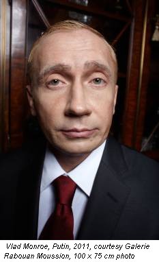 Vlad Monroe, Putin, 2011, courtesy Galerie Rabouan Moussion, 100 x 75 cm photo