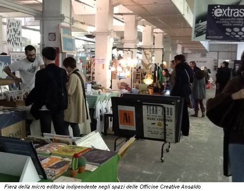 Fiera della micro editoria indipendente negli spazi delle Officine Creative Ansaldo