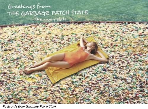 Postcard from Garbage Patch State
