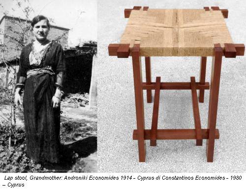 Lap stool, Grandmother: Androniki Economides 1914 - Cyprus di Constantinos Economides - 1980 – Cyprus