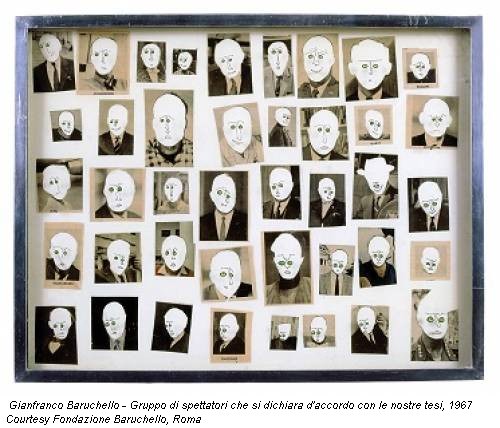 Gianfranco Baruchello - Gruppo di spettatori che si dichiara d'accordo con le nostre tesi, 1967 Courtesy Fondazione Baruchello, Roma