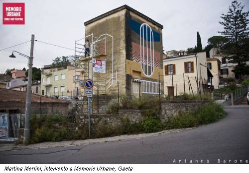 Martina Merlini, intervento a Memorie Urbane, Gaeta