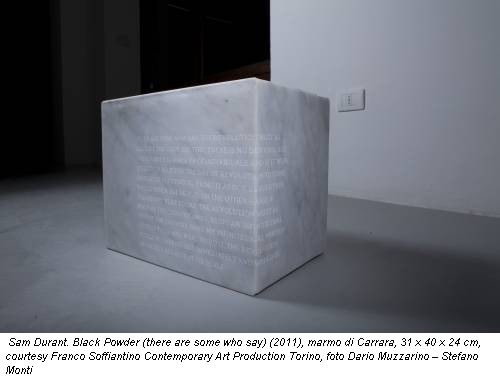Sam Durant. Black Powder (there are some who say) (2011), marmo di Carrara, 31 x 40 x 24 cm, courtesy Franco Soffiantino Contemporary Art Production Torino, foto Dario Muzzarino – Stefano Monti