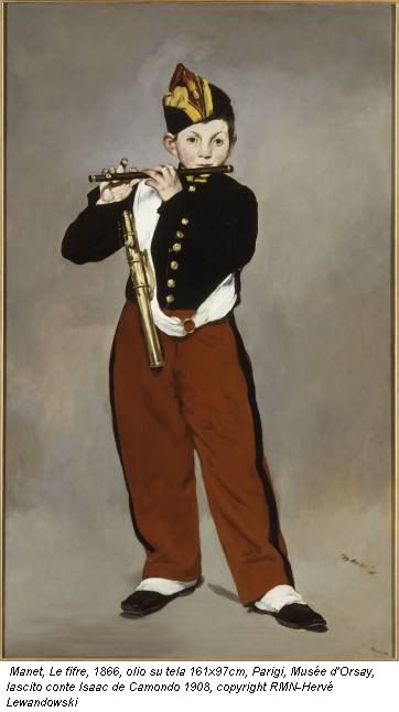 Manet, Le fifre, 1866, olio su tela 161x97cm, Parigi, Musée d'Orsay, lascito conte Isaac de Camondo 1908, copyright RMN-Hervé Lewandowski