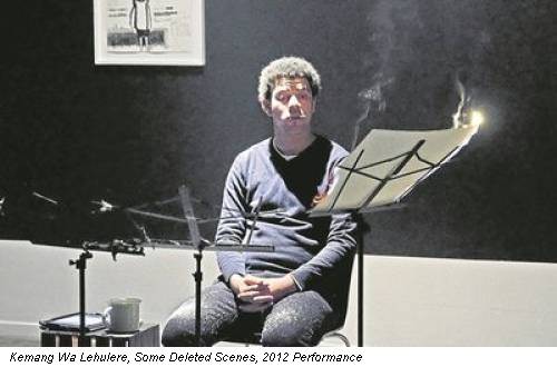 Kemang Wa Lehulere, Some Deleted Scenes, 2012 Performance