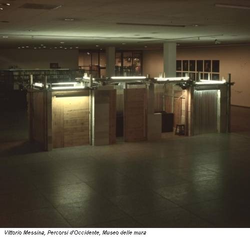 Vittorio Messina, Percorsi d'Occidente, Museo delle mura