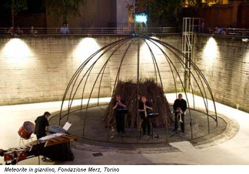Meteorite in giardino, Fondazione Merz, Torino