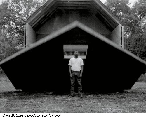 Steve McQueen, Deadpan, still da video