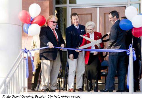 Frutta Grand Opening: Beaufort City Hall, ribbon cutting