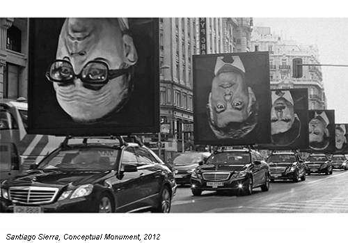 Santiago Sierra, Conceptual Monument, 2012