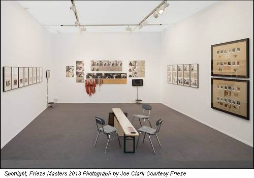 Spotlight, Frieze Masters 2013 Photograph by Joe Clark Courtesy Frieze