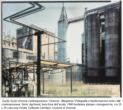 Guido Guidi Venezia contemporaneo / Venezia - Marghera / Fotografia e trasformazioni nella città contemporanea. Serie: Agrimont; banchina dell’azoto, 1996 trentadue stampe cromogeniche, cm 20 x 25 ciascuna Centro Culturale Candiani, Comune di Venezia