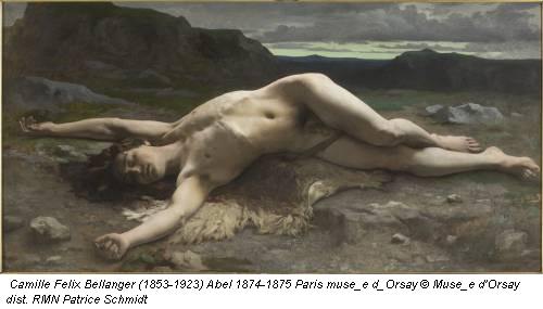 Camille Felix Bellanger (1853-1923) Abel 1874-1875 Paris muse_e d_Orsay © Muse_e d'Orsay dist. RMN Patrice Schmidt