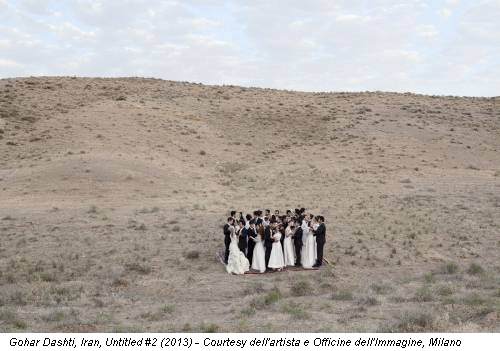 Gohar Dashti, Iran, Untitled #2 (2013) - Courtesy dell'artista e Officine dell'Immagine, Milano