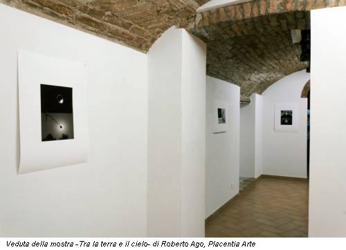 Veduta della mostra -Tra la terra e il cielo- di Roberto Ago, Placentia Arte
