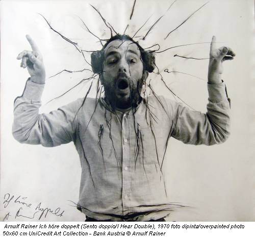 Arnulf Rainer Ich höre doppelt (Sento doppio/I Hear Double), 1970 foto dipinta/overpainted photo 50x60 cm UniCredit Art Collection - Bank Austria © Arnulf Rainer