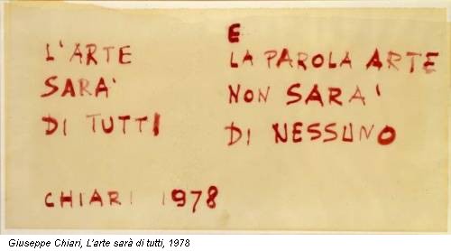 Giuseppe Chiari, L'arte sarà di tutti, 1978