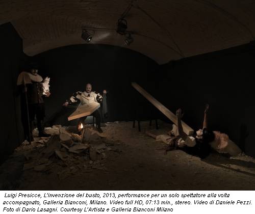 Luigi Presicce, L'invenzione del busto, 2013, performance per un solo spettatore alla volta accompagnato, Galleria Bianconi, Milano. Video full HD, 07:13 min., stereo. Video di Daniele Pezzi. Foto di Dario Lasagni. Courtesy L’Artista e Galleria Bianconi Milano