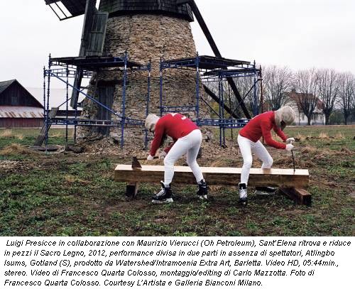 Luigi Presicce in collaborazione con Maurizio Vierucci (Oh Petroleum), Sant’Elena ritrova e riduce in pezzi il Sacro Legno, 2012, performance divisa in due parti in assenza di spettatori, Atlingbo Isums, Gotland (S), prodotto da Watershed/Intramoenia Extra Art, Barletta. Video HD, 05:44min., stereo. Video di Francesco Quarta Colosso, montaggio/editing di Carlo Mazzotta. Foto di Francesco Quarta Colosso. Courtesy L’Artista e Galleria Bianconi Milano.